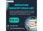 Buy Education Industry Email List to Get in Touch with the Top Education Professional