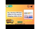 Buy Abortion Pill Pack Online in USA and Get Shipping within 24 hrs