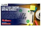 Case Study Content Writing Services – Showcase Your Success Stories