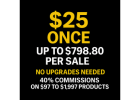Skip the Upgrades, Still Earn $798.80 Per Sale