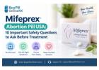 Medical Abortion With Mifeprex: Important Questions to Ask a Healthcare Professional